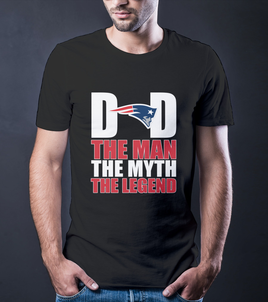 New England Patriots Dad The Man The Myth The Legend Father's Day Gift T-Shirt
