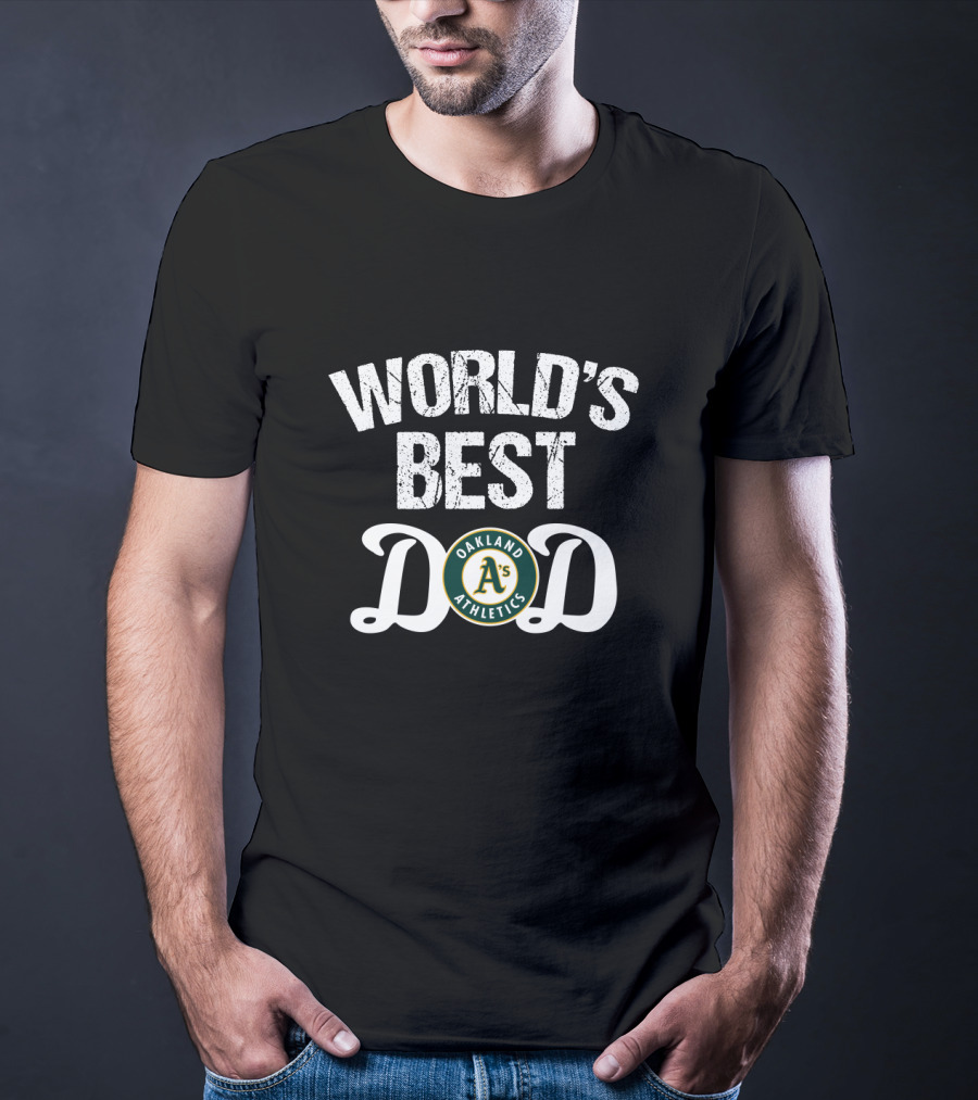 World's Best Dad Oakland Athletics A's T-Shirt