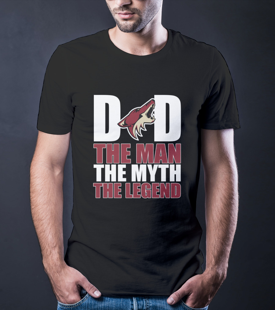 Arizona Coyotes Dad The Man The Myth The Legend T-Shirt