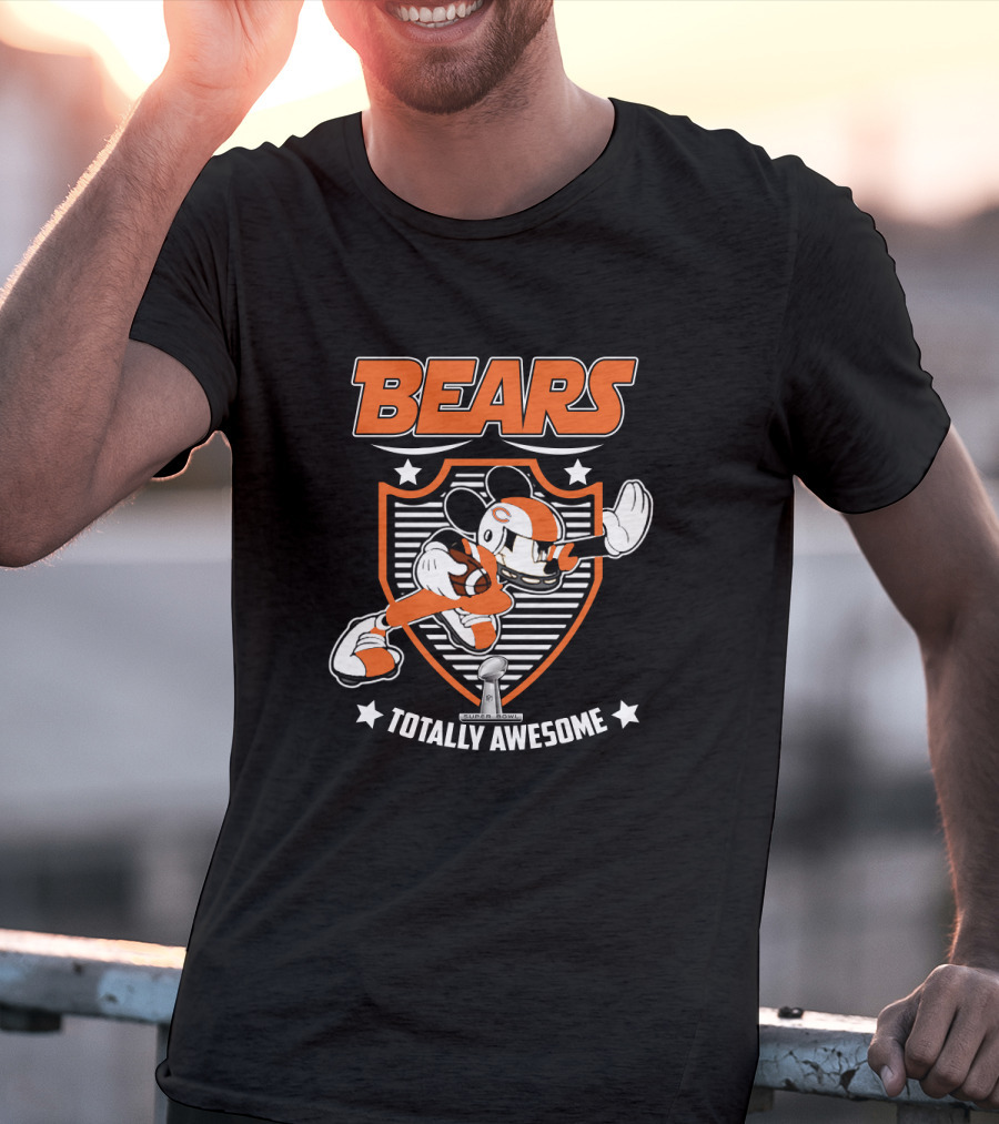 Bears Totally Awesome Chicago For Mickey Fans T-Shirt