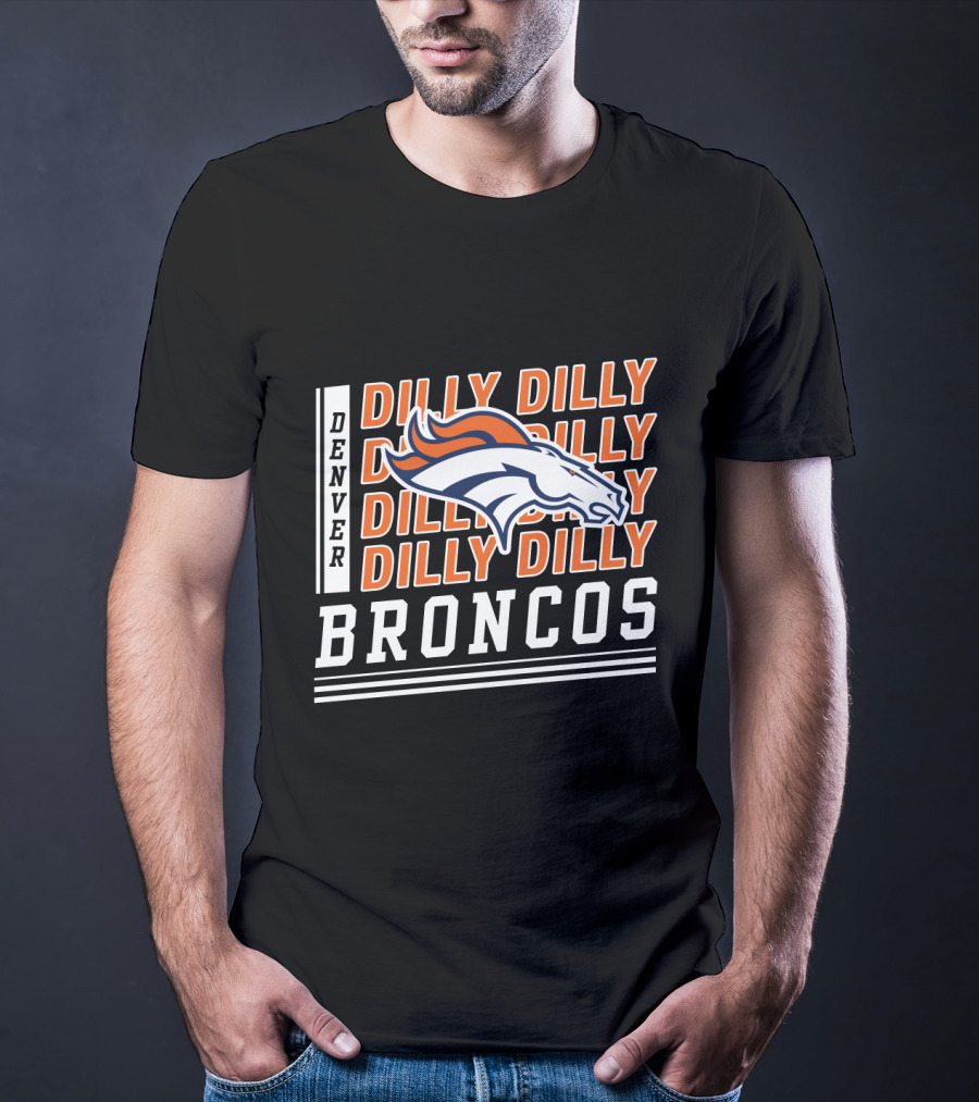 Denver Broncos Dilly Dilly Broncos Bud Light Football Team T-Shirt