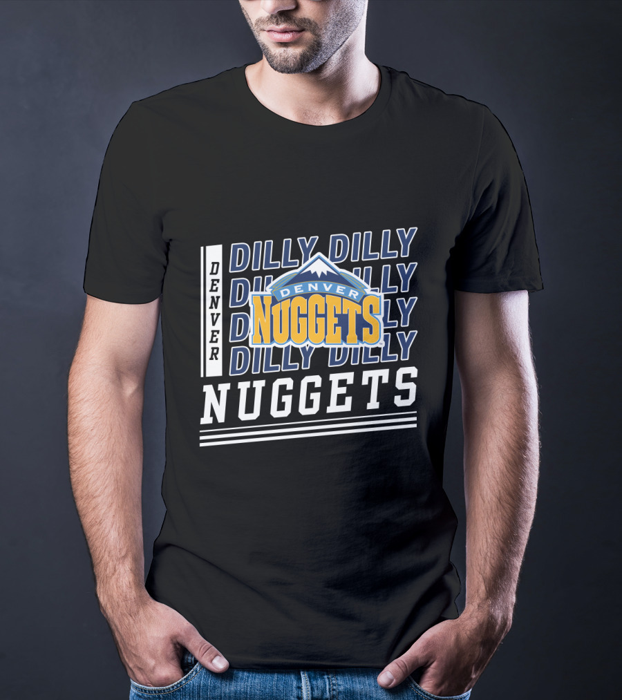 Denver Nuggets Dilly Dilly Basketball Team T-Shirt
