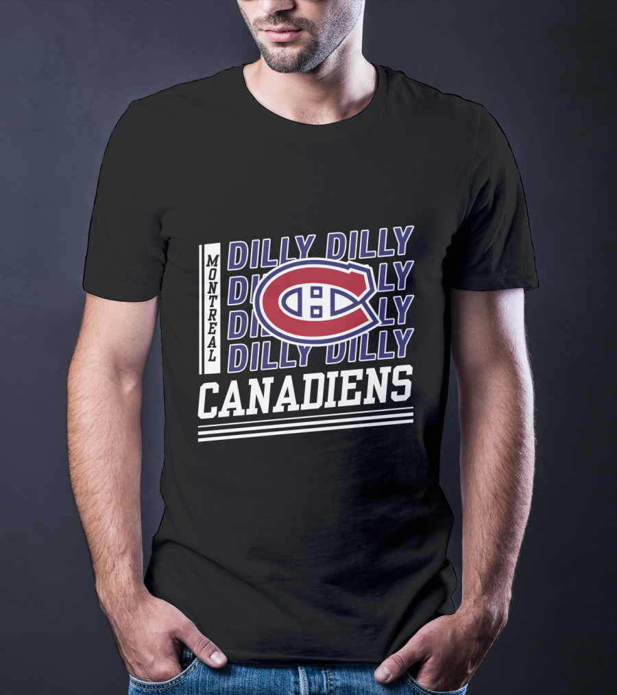 Montreal Canadiens Dilly Dilly Canadiens C T-Shirt