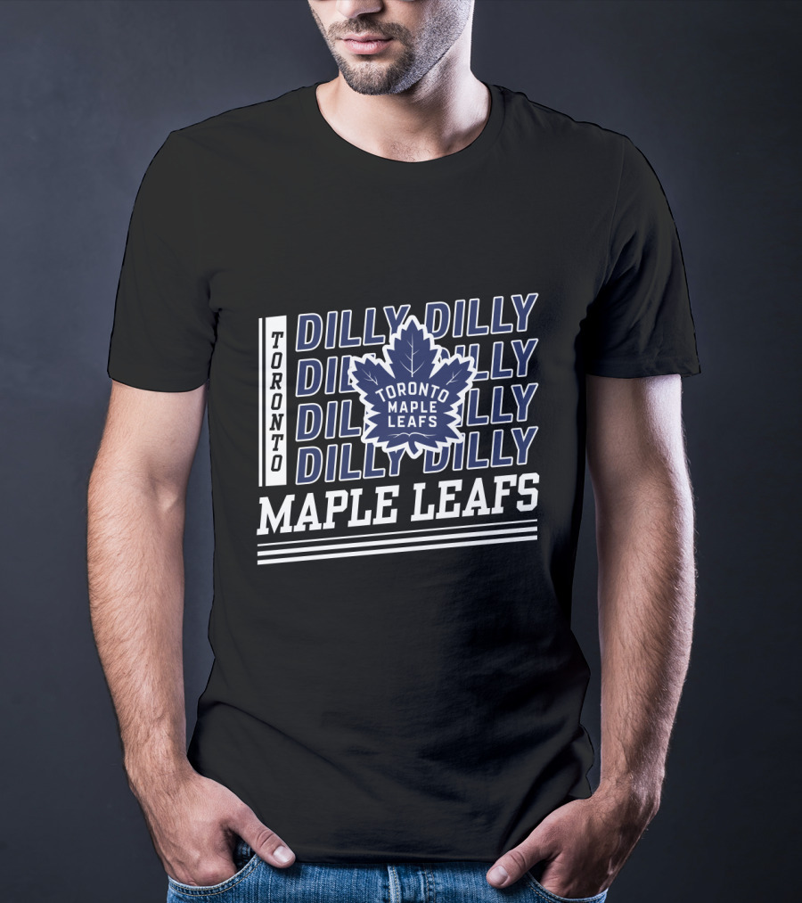 Dilly Dilly Toronto Maple Leafs Maple Leafs Dilly Dilly Toronto Maple Leafs Toronto T-Shirt