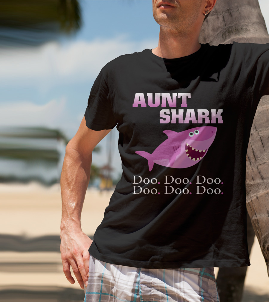 Aunt Shark Doo Doo Doo Featuring Cute Pink Cartoon Shark T-Shirt