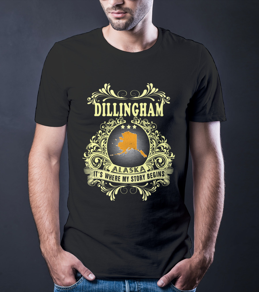Dillingham Alaska It's Where My Story Begins Three-Star Scroll T-Shirt