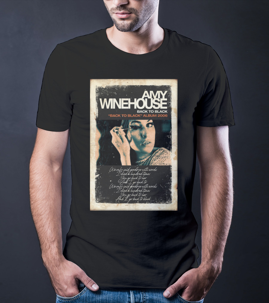 Amy Winehouse Back To Black Back To Black Album 2006 Handwritten Lyrics T-Shirt