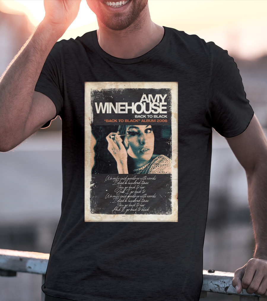 Amy Winehouse Back To Black Back To Black Album 2006 Handwritten Lyrics T-Shirt