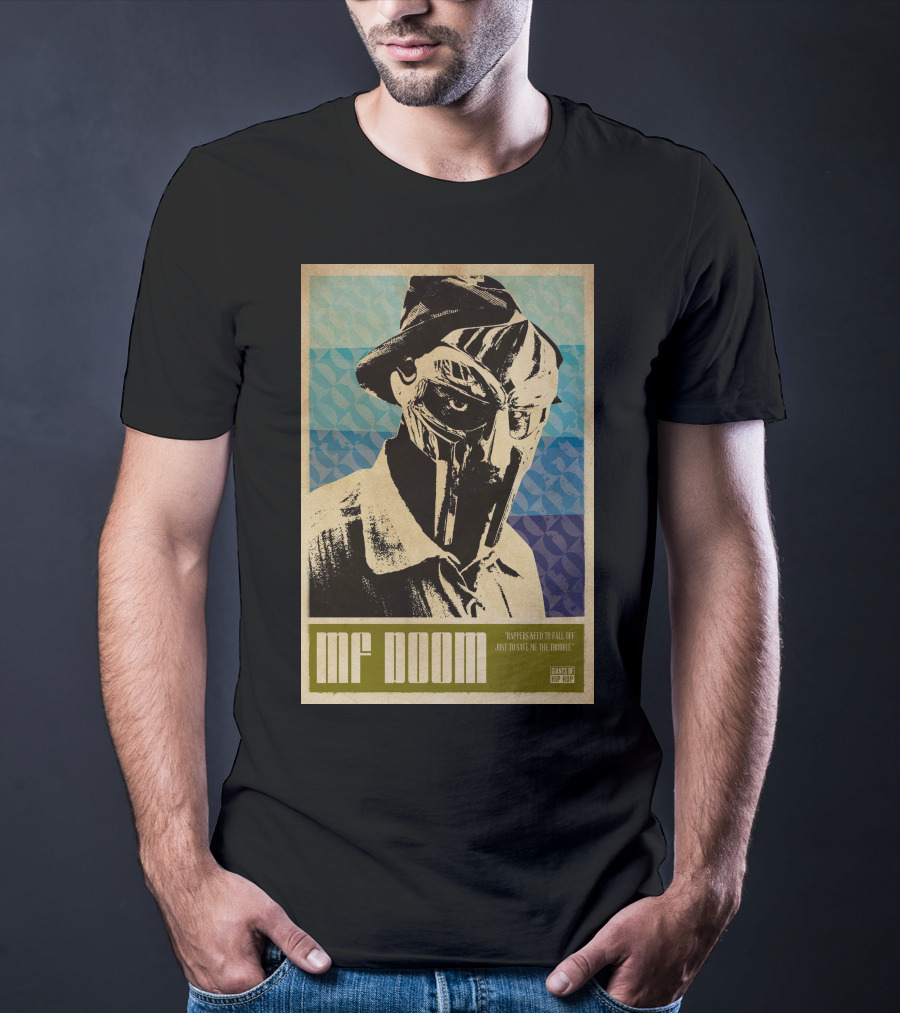 MF Doom Rappers Need To Fall Quote Design By Hip Hop T-Shirt