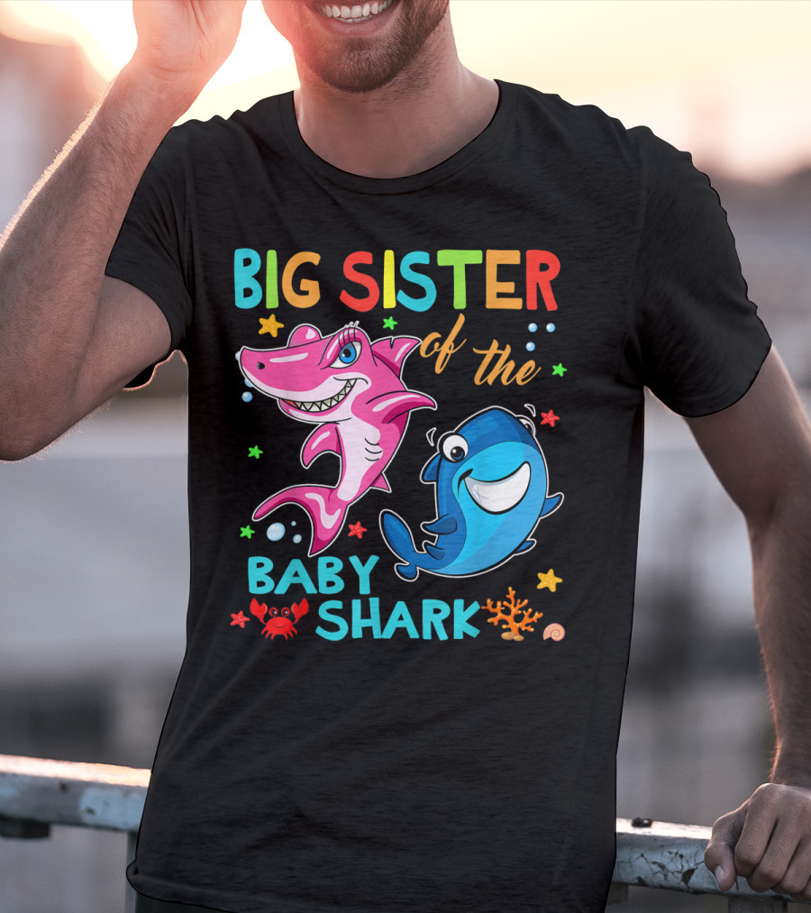 Big Sister Of The Baby Shark With Colorful Cartoon Characters And Sea Creatures T-Shirt
