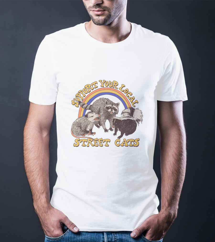 Support Your Local Street Cats Raccoon Skunk Possum T-Shirt