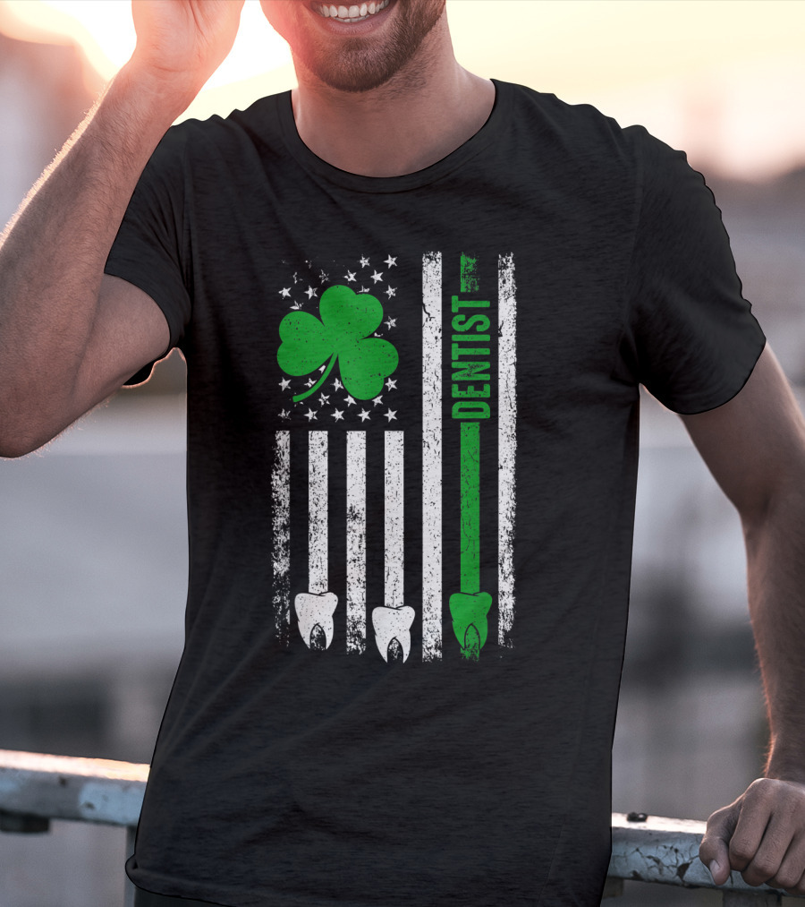American Flag Shamrock Dentist With Teeth And Stripes T-Shirt