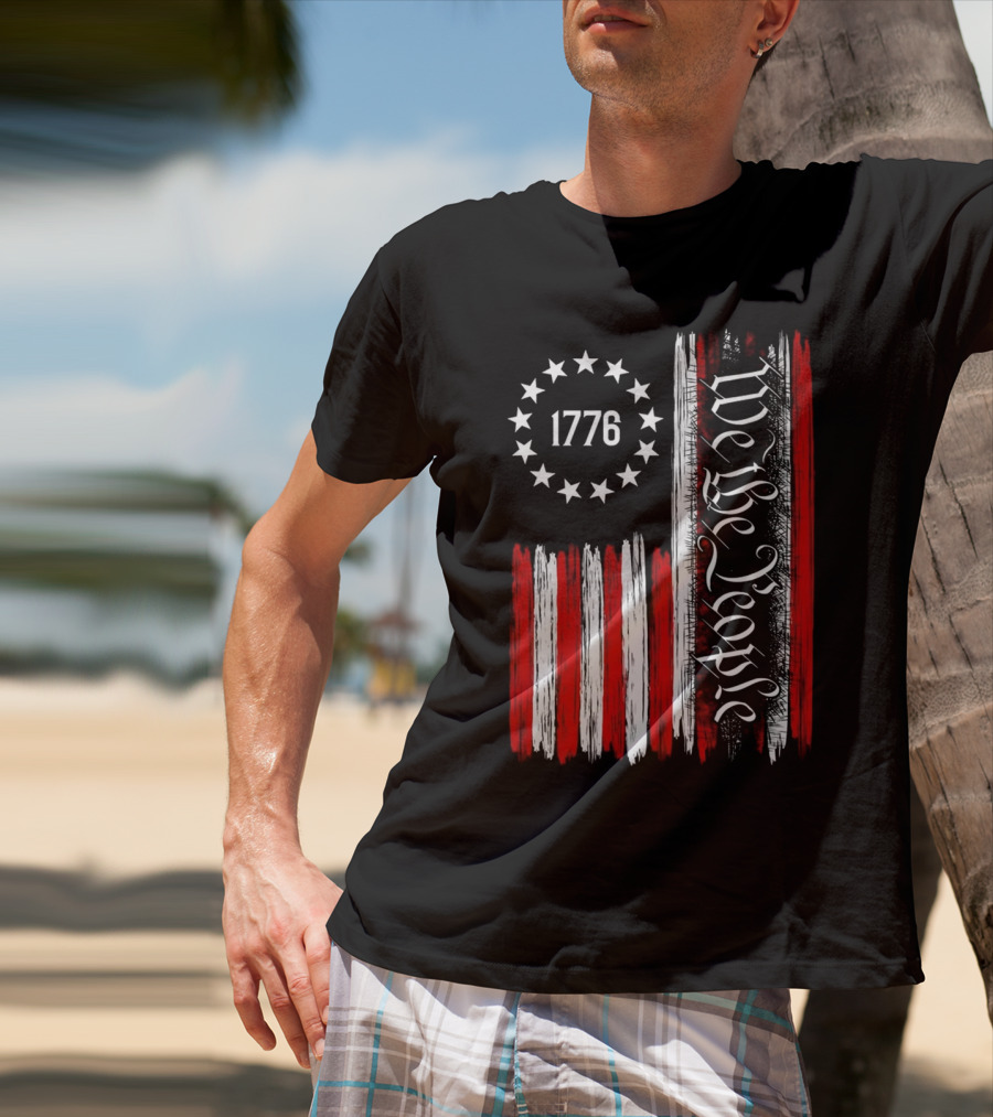 We The People 1776 American Patriotic Flag Stars Stripes T-Shirt