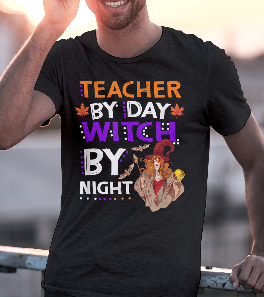 Teacher By Day Witch By Night Halloween Magic Bats Moon T-Shirt