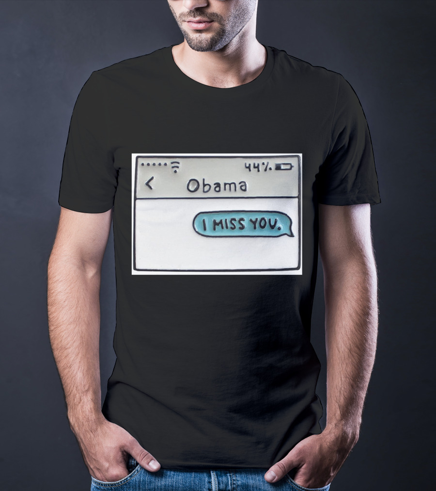 Obama I Miss You Message Bubble T-Shirt