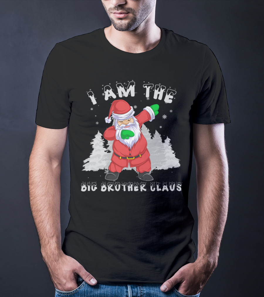 I Am The Big Brother Claus T-Shirt