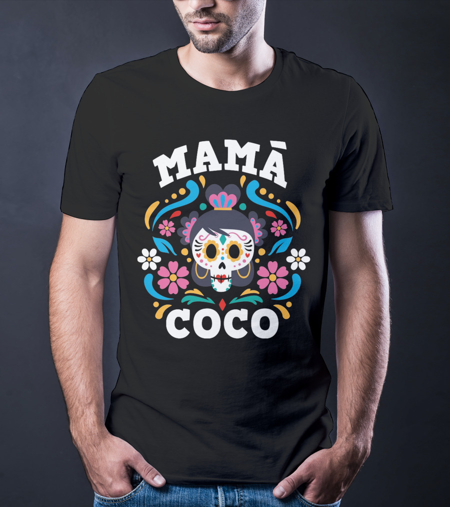 Mamá Coco Día De Los Muertos Skull Flowers T-Shirt