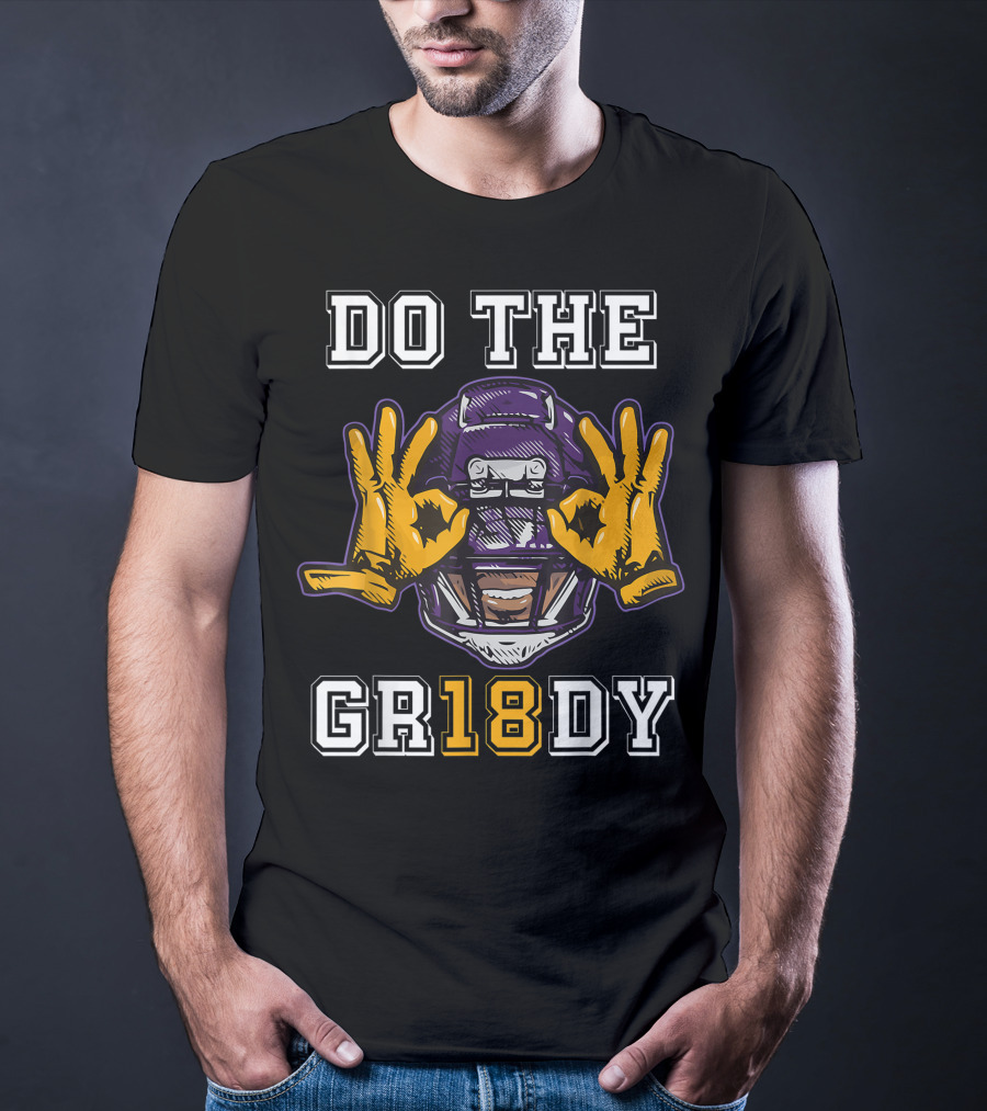 DO THE GRIDDY 18 Football Helmet Hands Gesture T-Shirt