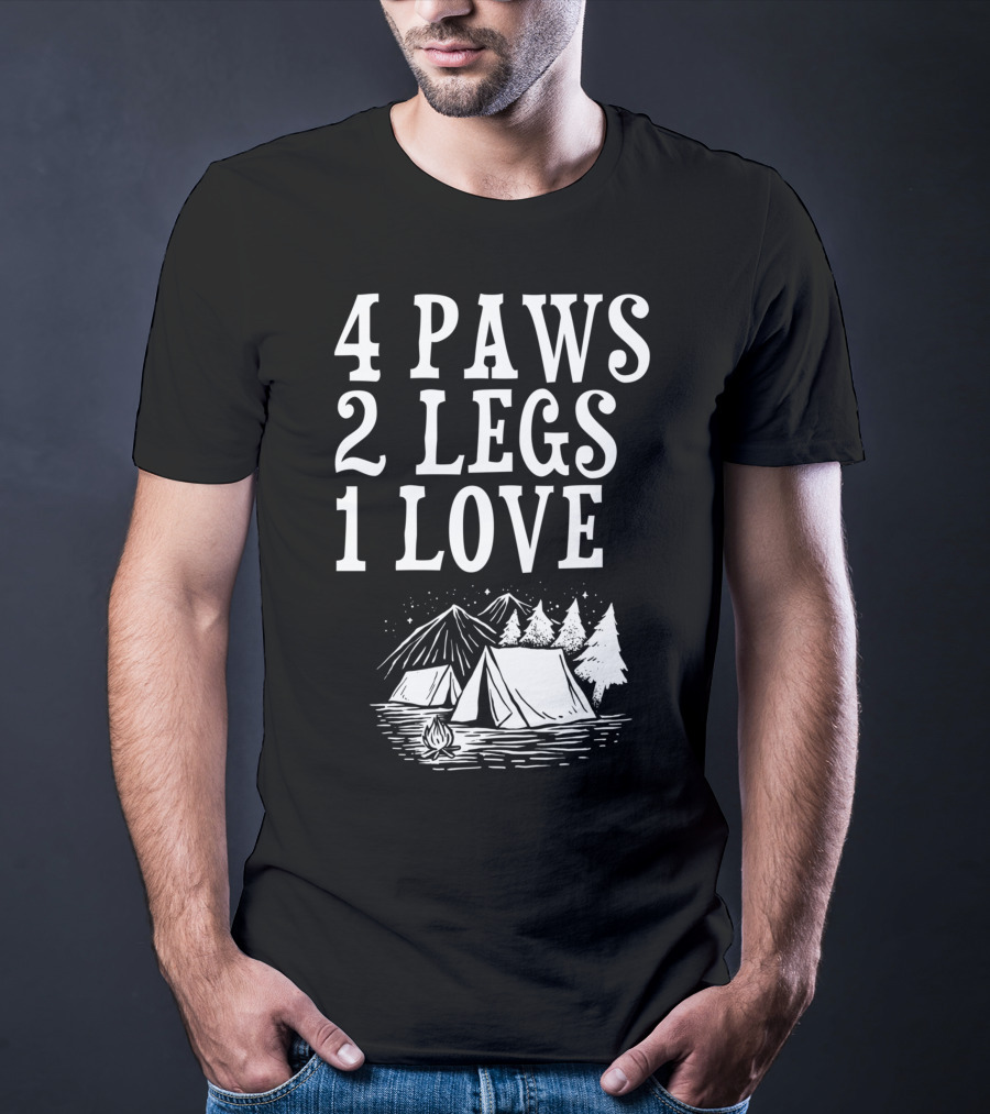 4 Paws 2 Legs 1 Love Dog Camping Lover Adventure Tent Campfire T-Shirt