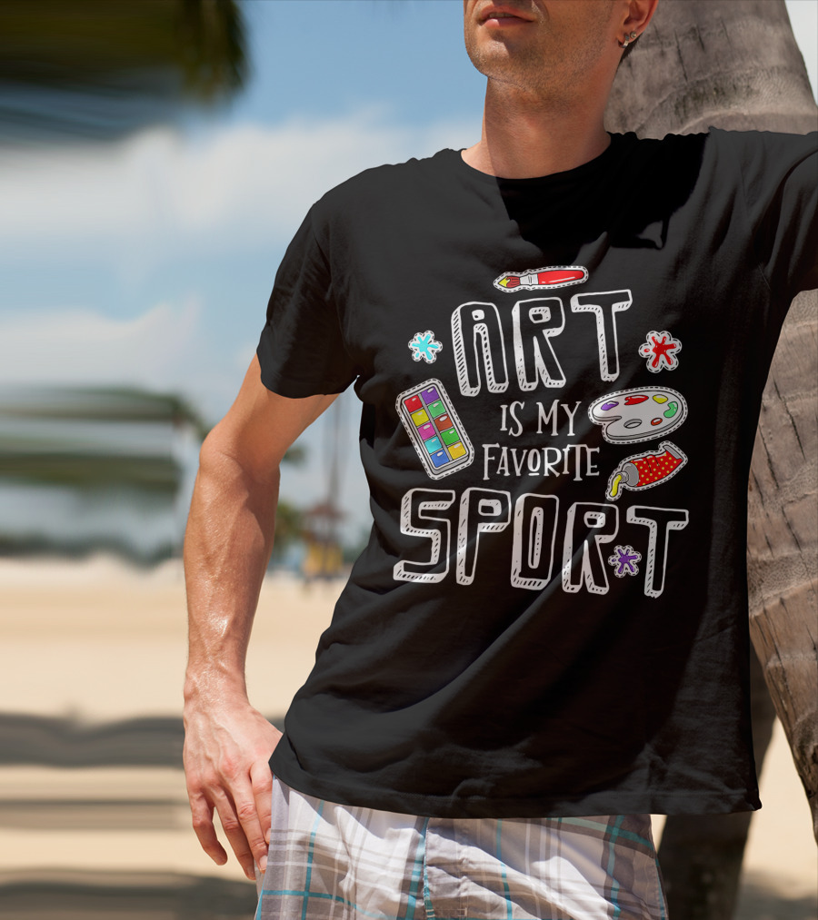Art Is My Favorite Sport Painter's Palette Brushes Colors T-Shirt