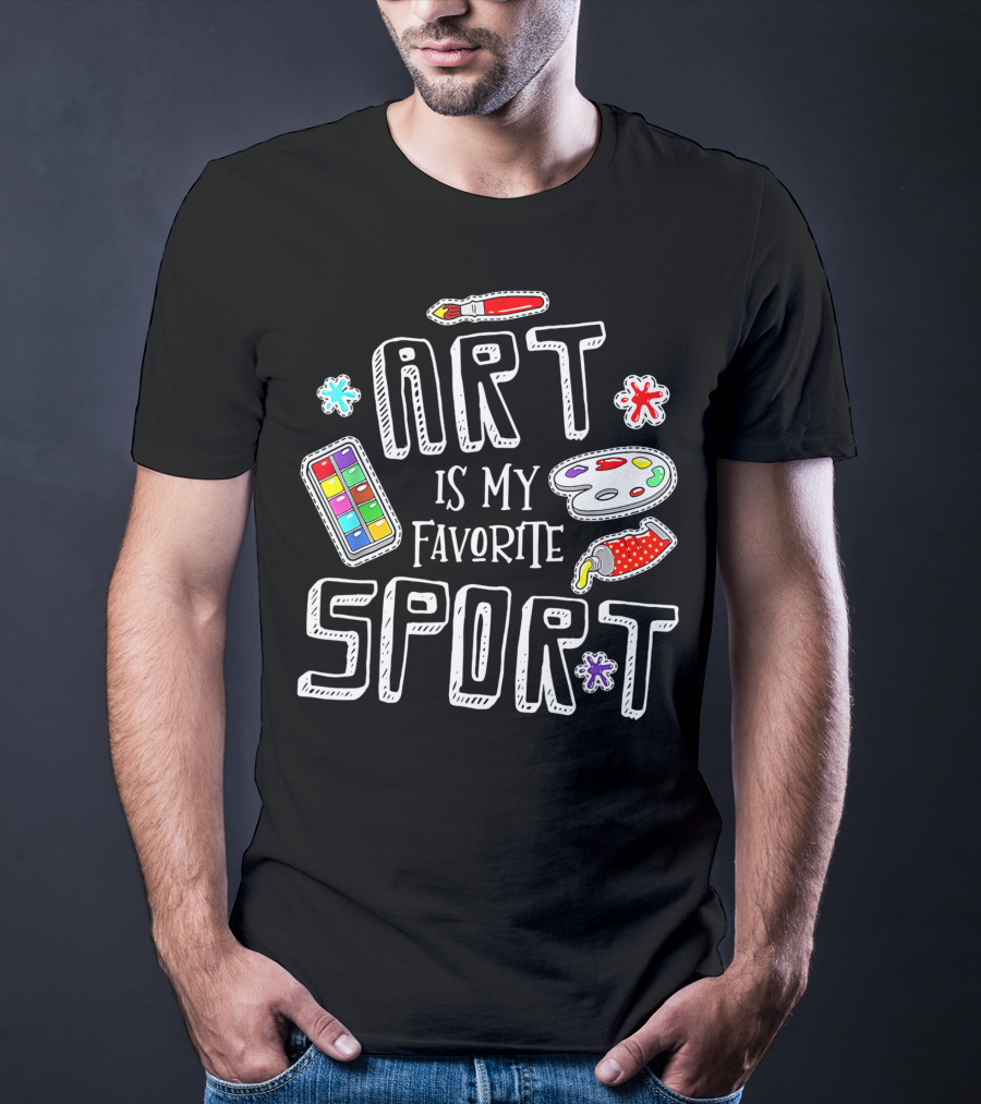 Art Is My Favorite Sport Painter's Palette Brushes Colors T-Shirt