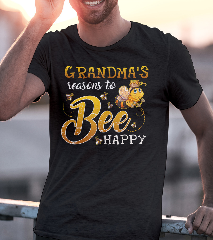 Grandma's Reasons To Bee Happy With Cute Cartoon Bee And Swarm T-Shirt