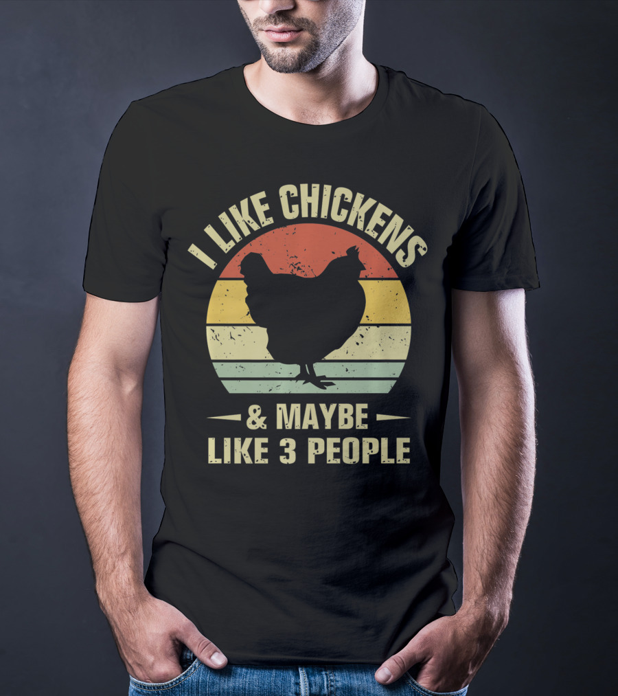 I Like Chickens And Maybe Like 3 People Vintage Chicken T-Shirt