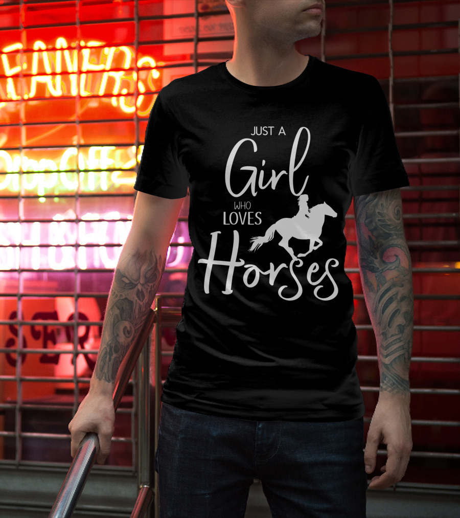 Just A Girl Who Loves Horses Riding Passion T-Shirt