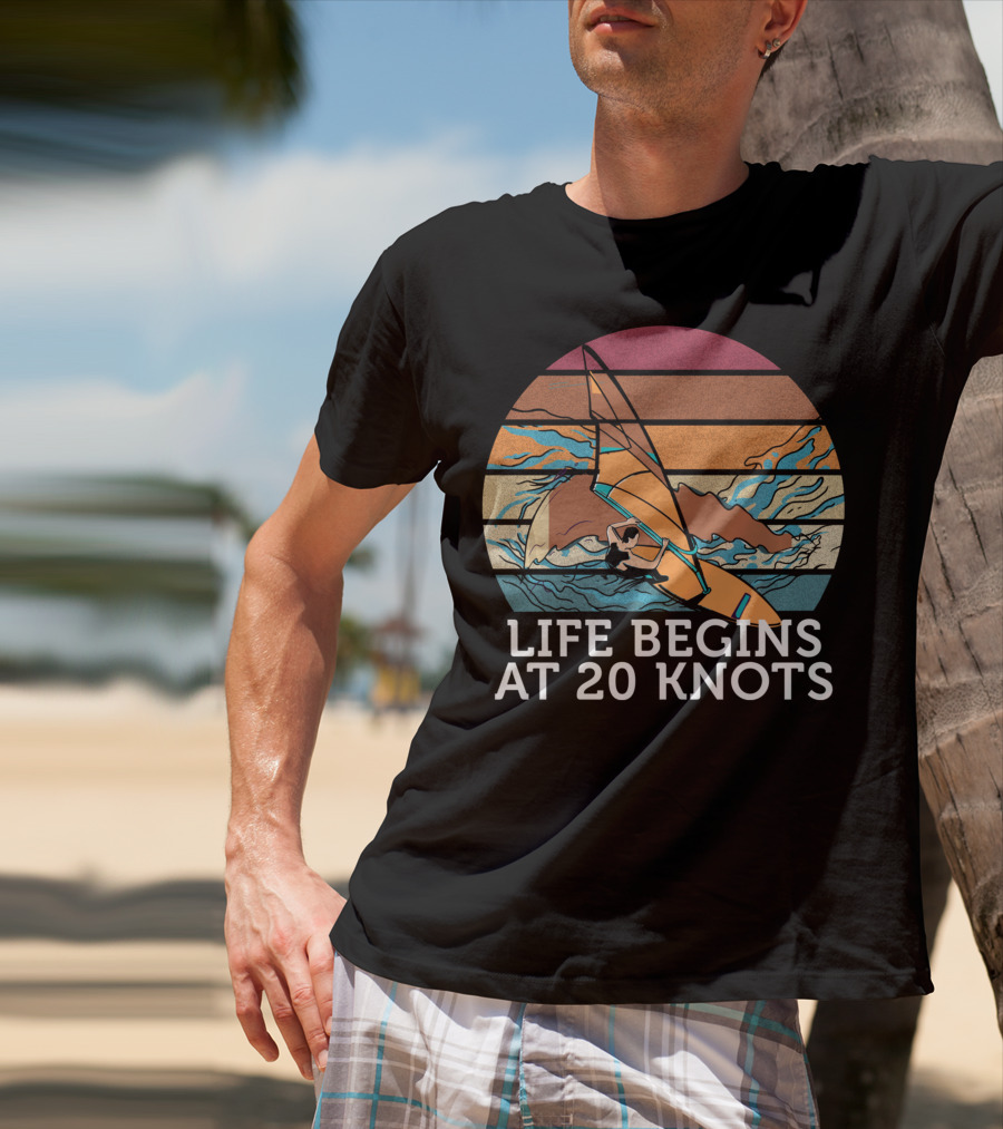 Life Begins At 20 Knots Vintage Sunset Beach Surfing Windsurfing Ocean Waves T-Shirt