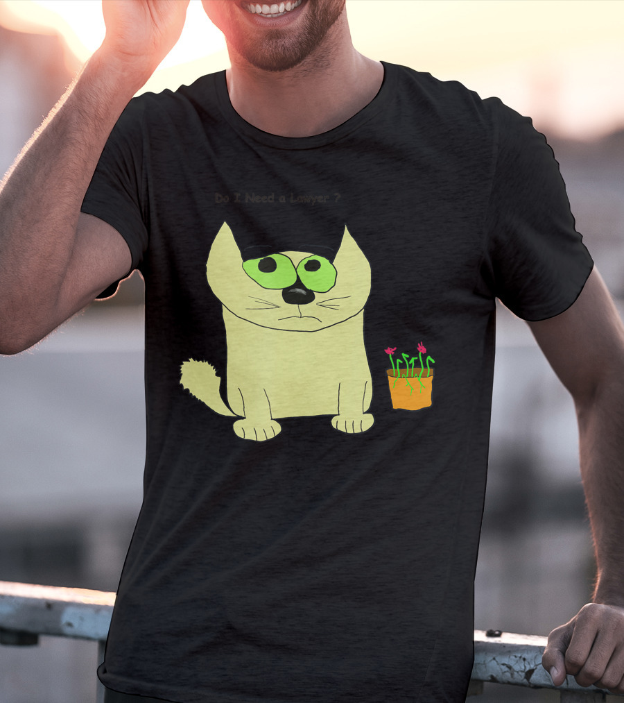 Do I Need A Lawyer Cat With Plant T-Shirt