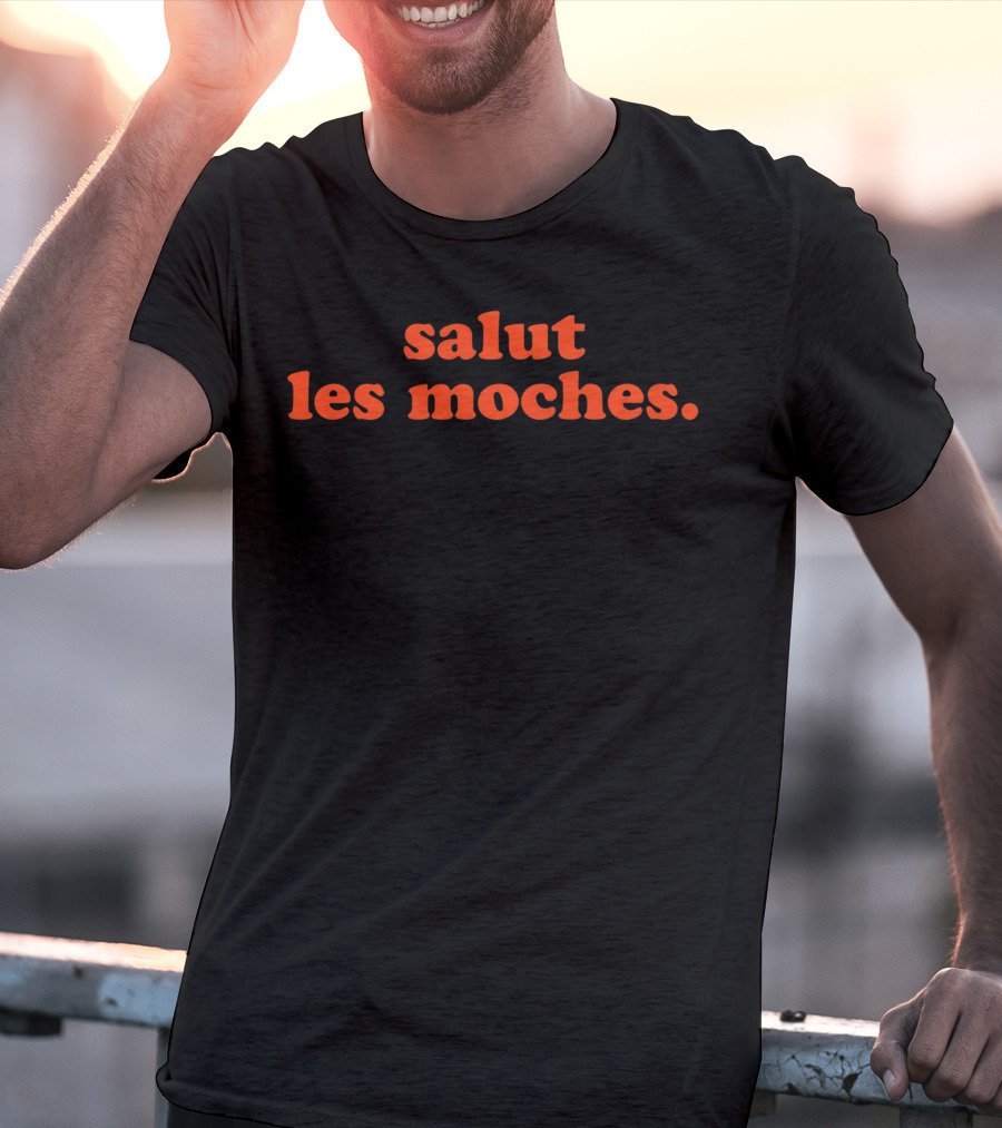 Salut Les Moches Hello Ugly Greeting T-Shirt