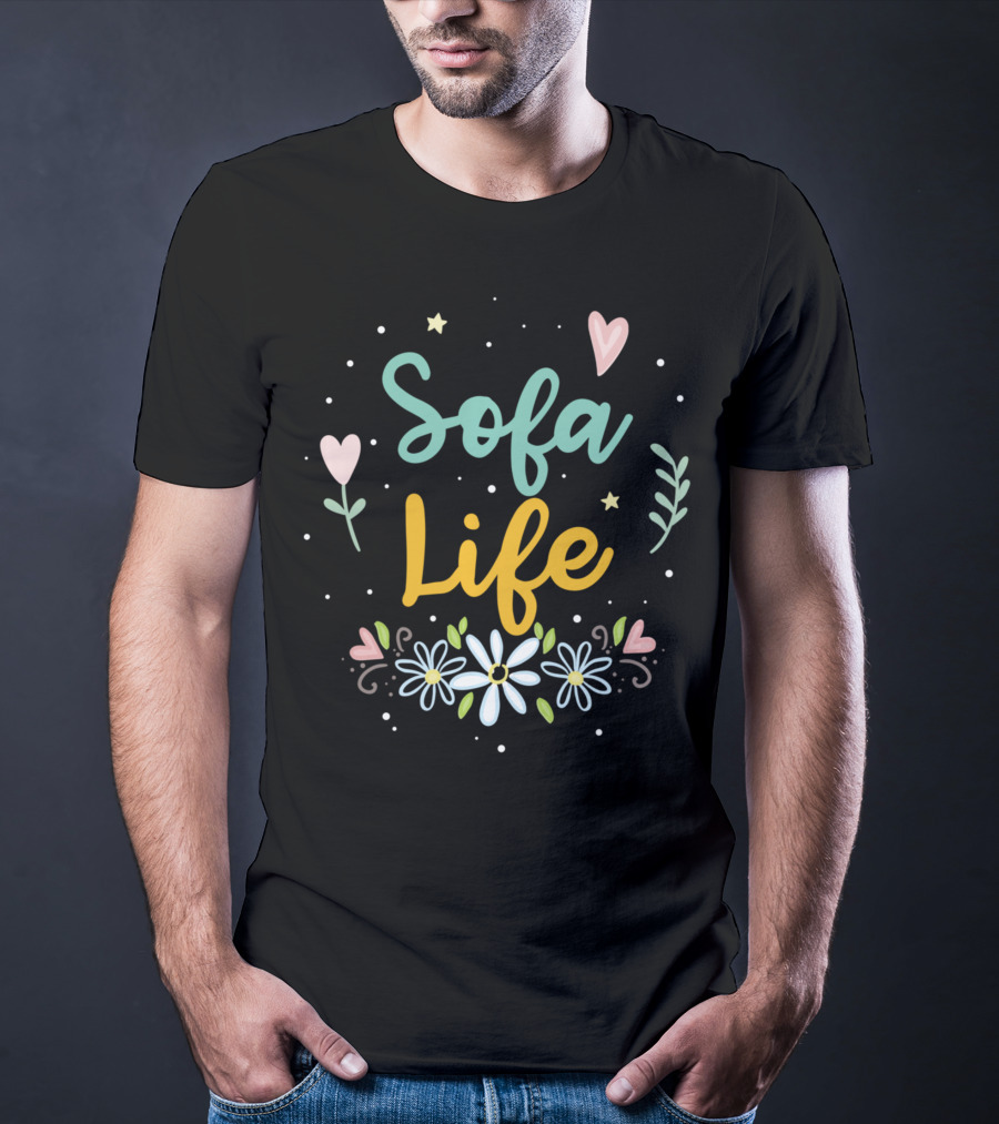 Sofa Life Hearts Flowers And Stars T-Shirt