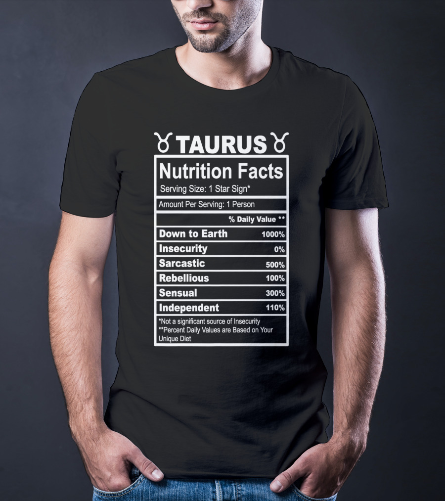 Taurus Nutrition Facts Zodiac Horoscope Traits Chart T-Shirt