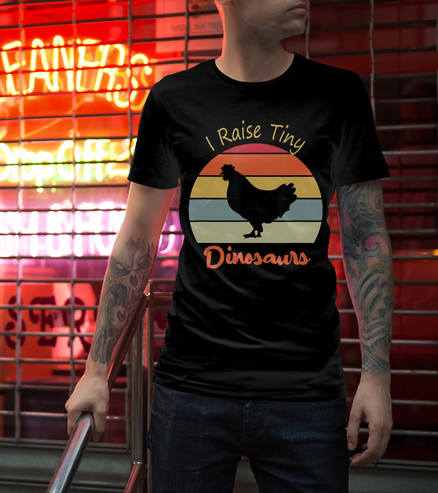 I Raise Tiny Dinosaurs Vintage Retro Chicken T-Shirt