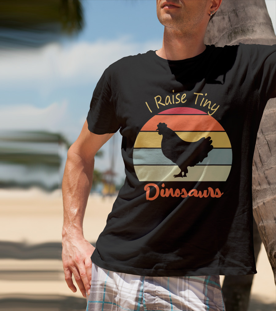 I Raise Tiny Dinosaurs Vintage Retro Chicken T-Shirt