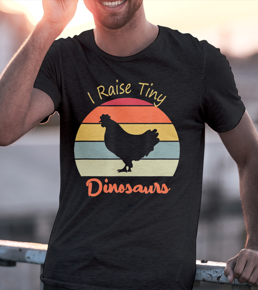 I Raise Tiny Dinosaurs Vintage Retro Chicken T-Shirt