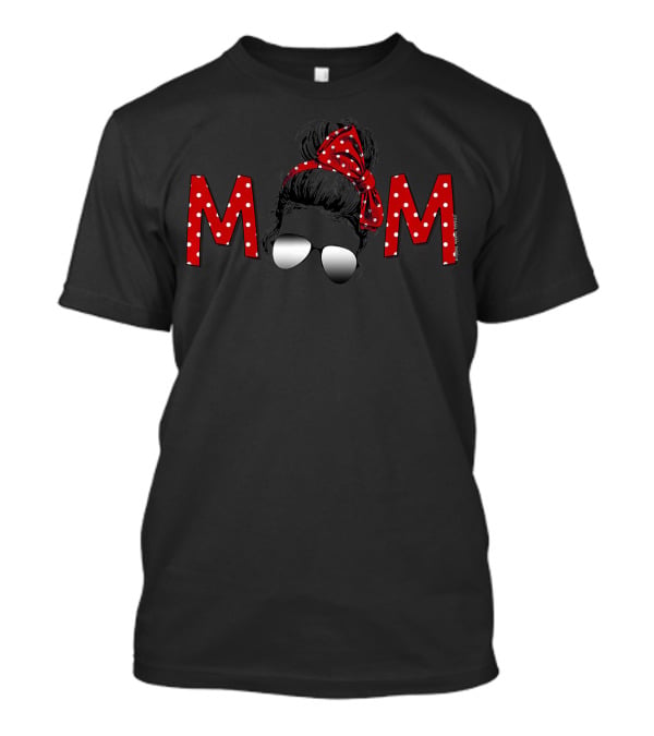 Cute Mom Red Polka Dots Sunglasses Messy Bun T-Shirt