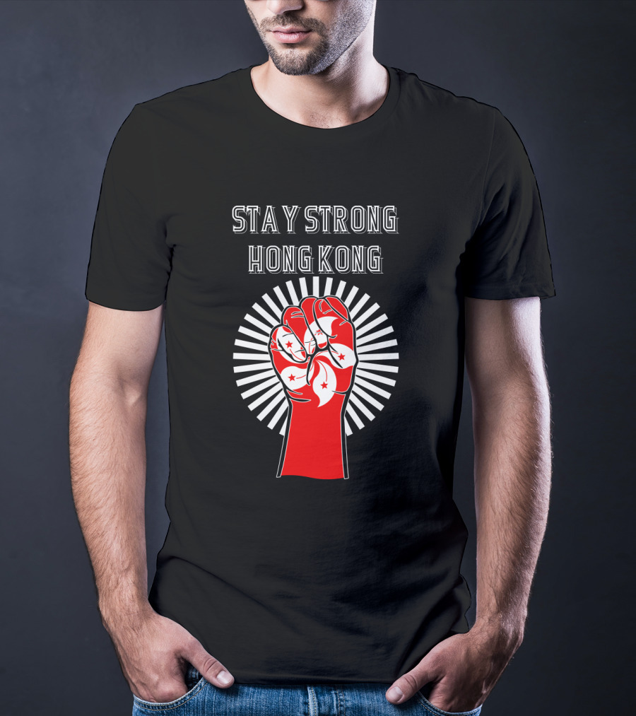 Stay Strong Hong Kong Red Fist With White Bauhinia Flowers And Radiating Light T-Shirt