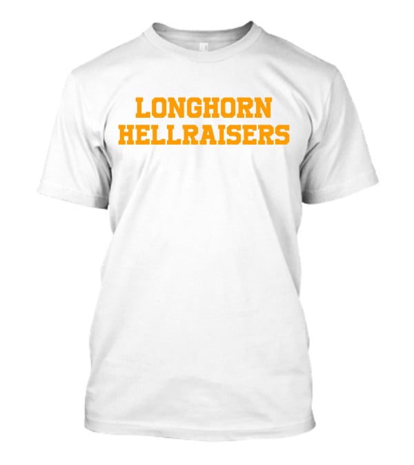 Longhorn Hellraisers T-Shirt
