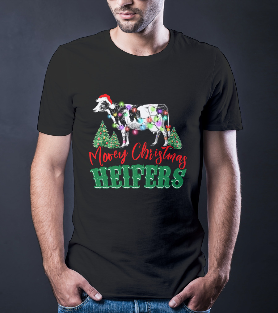 Mooey Christmas Heifers Festive Holiday Cow With Santa Hat And Christmas Trees T-Shirt