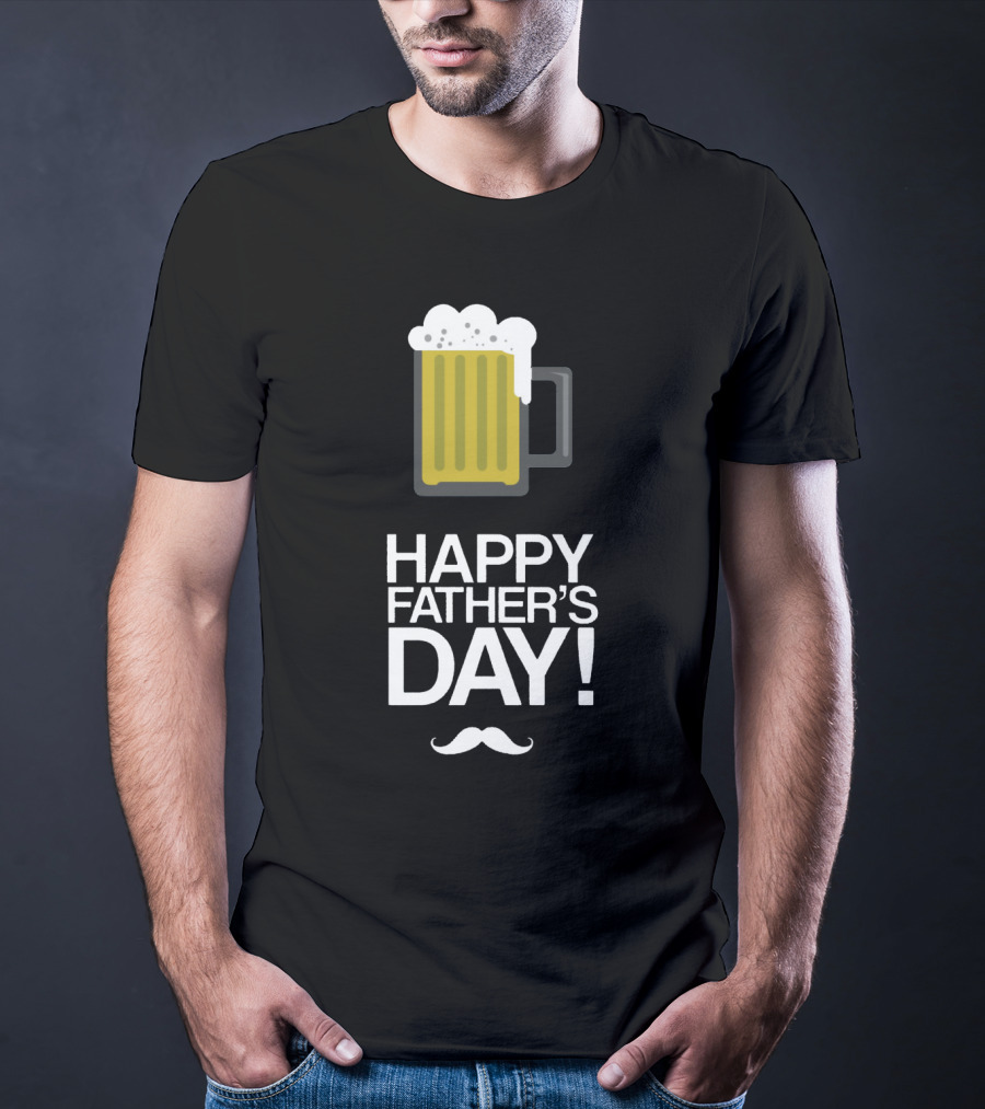 Happy Father's Day Glass Of Beer With Mustache T-Shirt
