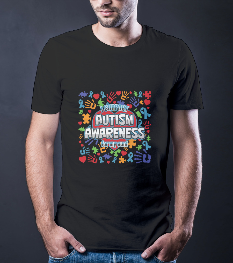 I Support Autism Awareness For My Aunt Colorful Puzzle Ribbon Hearts Hands T-Shirt