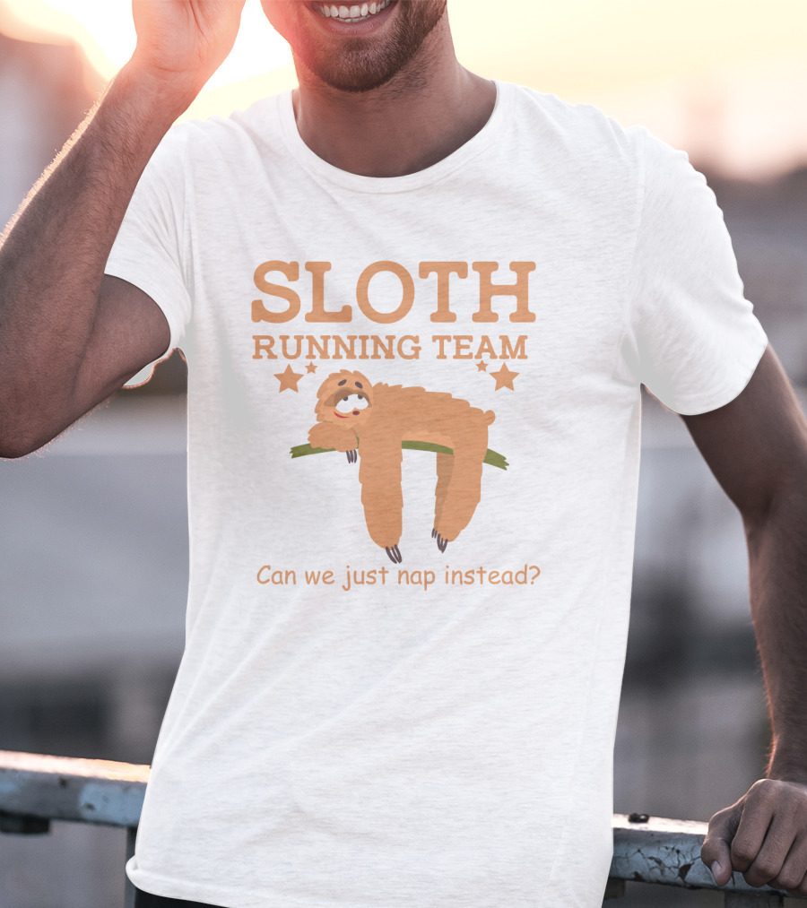 Sloth Running Team Can We Just Nap Instead Star T-Shirt