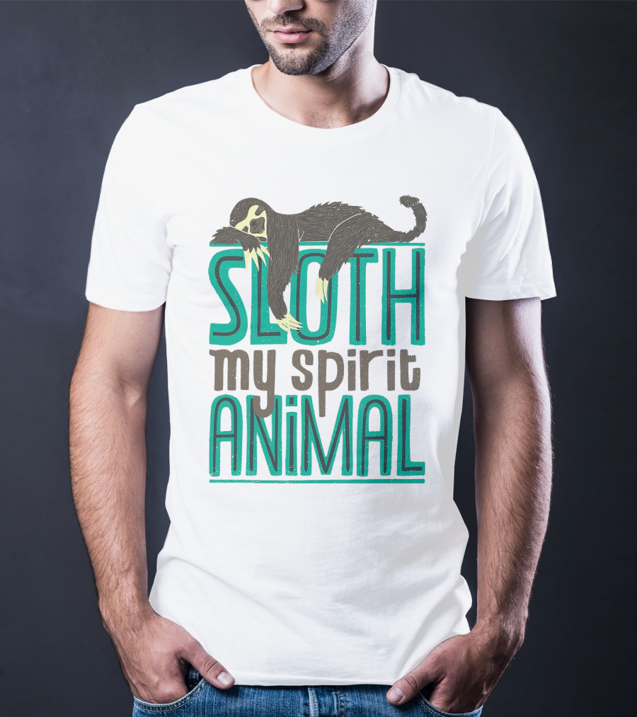 Sloth Sloth My Spirit Animal Relaxed Creature T-Shirt