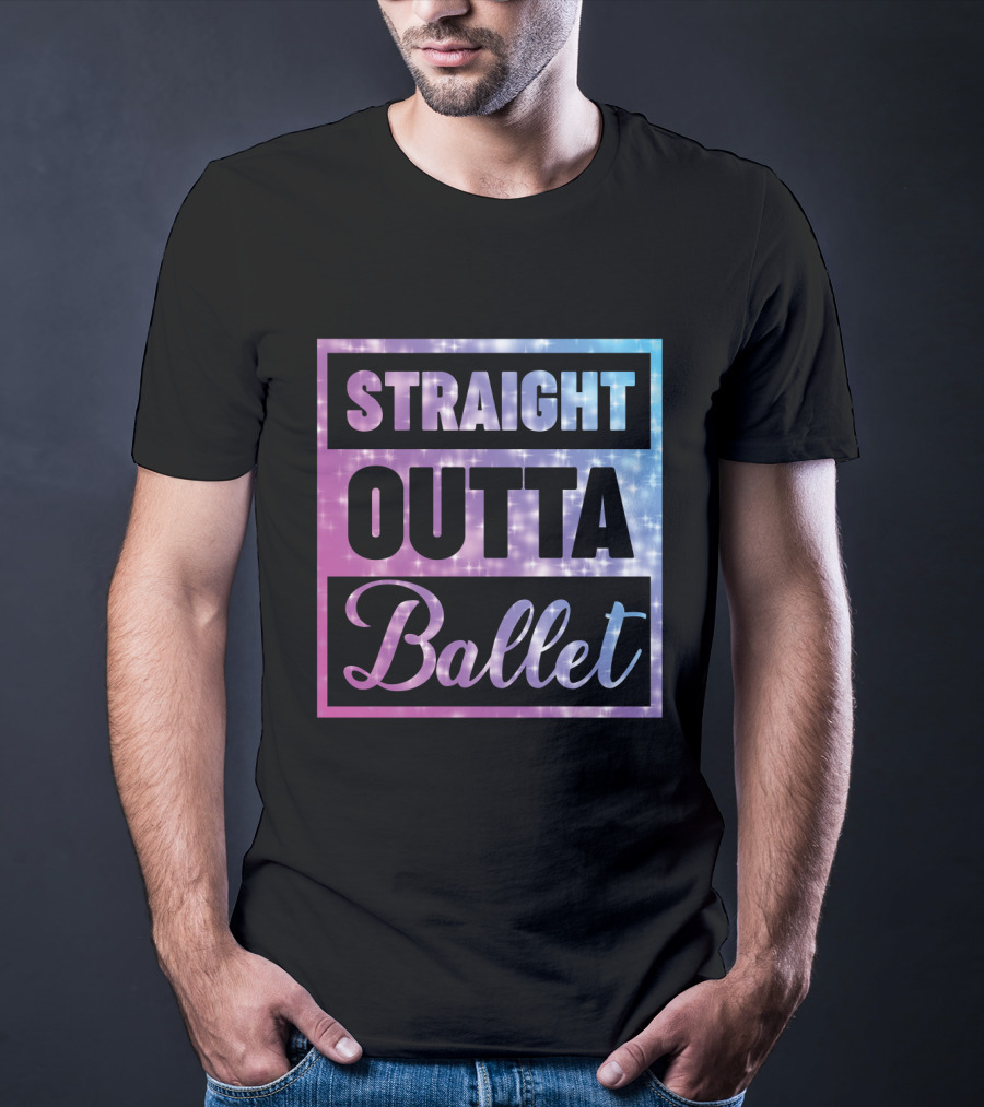 Straight Outta Ballet Sparkling Ombre Text T-Shirt