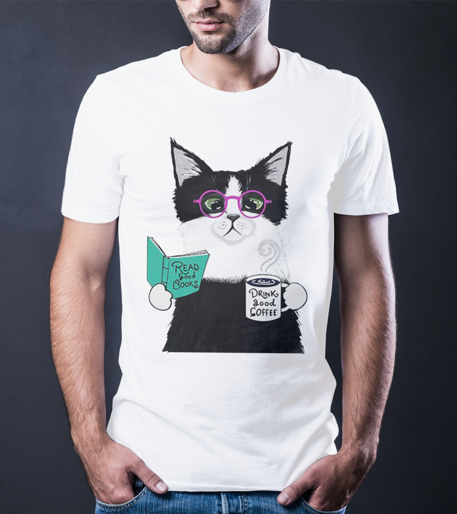 Read Good Books Drink Good Coffee Cat With Glasses T-Shirt