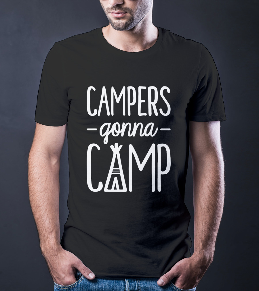 Campers Gonna Camp Teepee Icon Text T-Shirt