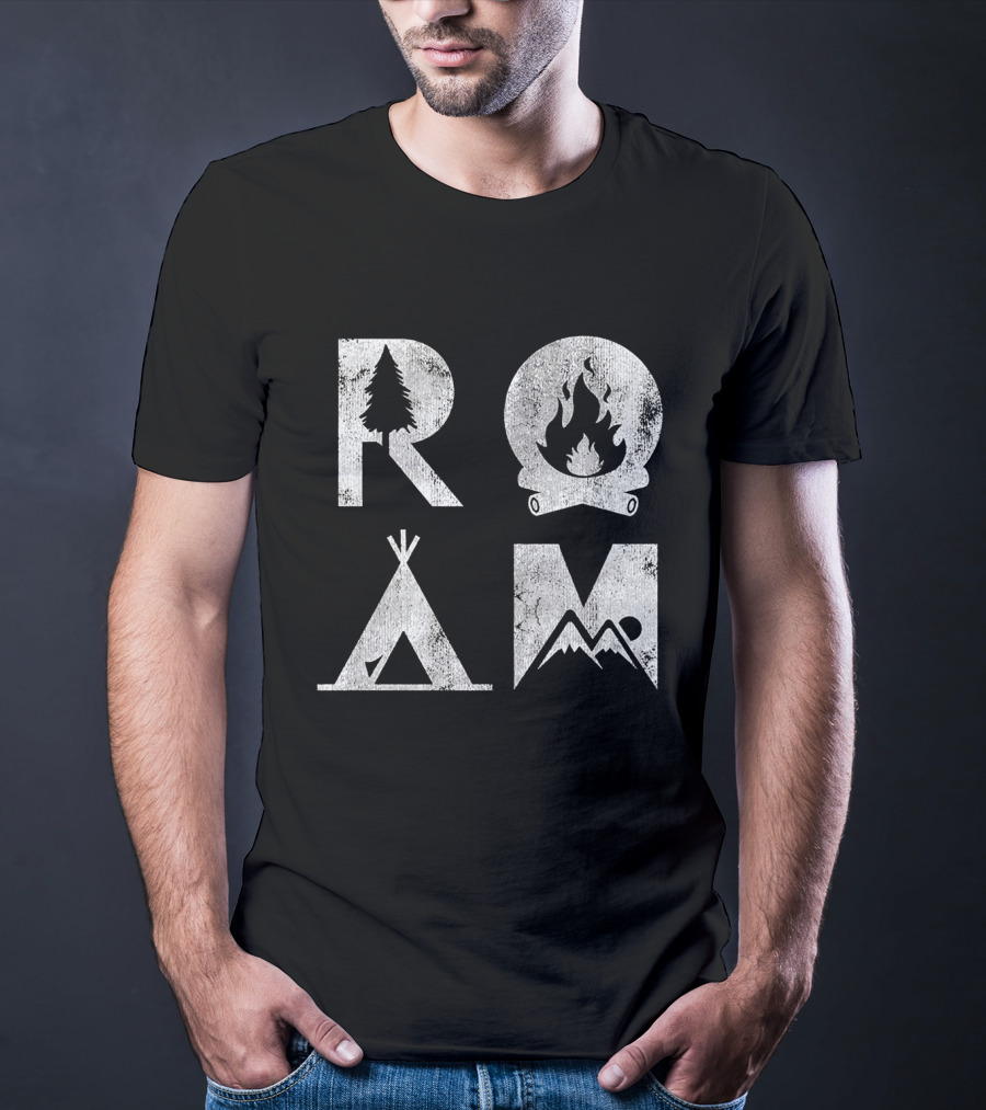 Roam Text Stack With Tree Campfire Tent Mountain Iconography Explore Nature Camping T-Shirt