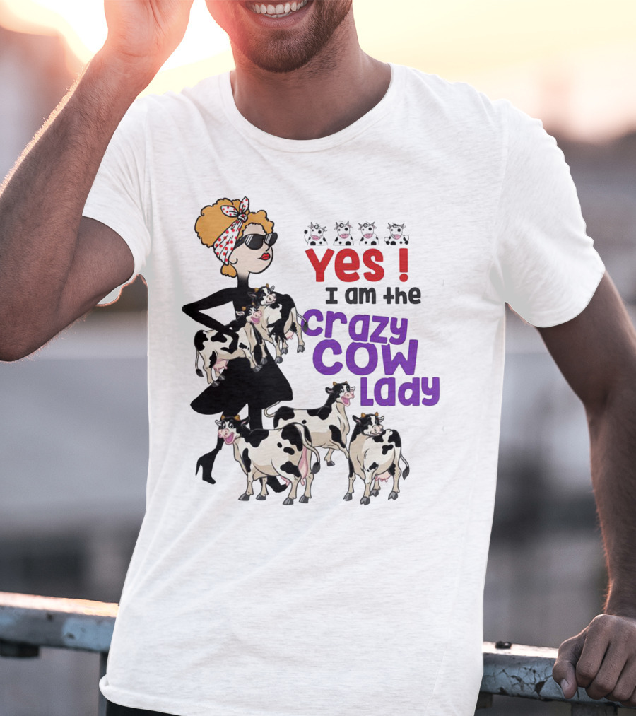 Yes I Am The Crazy Cow Lady With Cartoon Cows And Stylish Woman In Red Bandana And Sunglasses T-Shirt