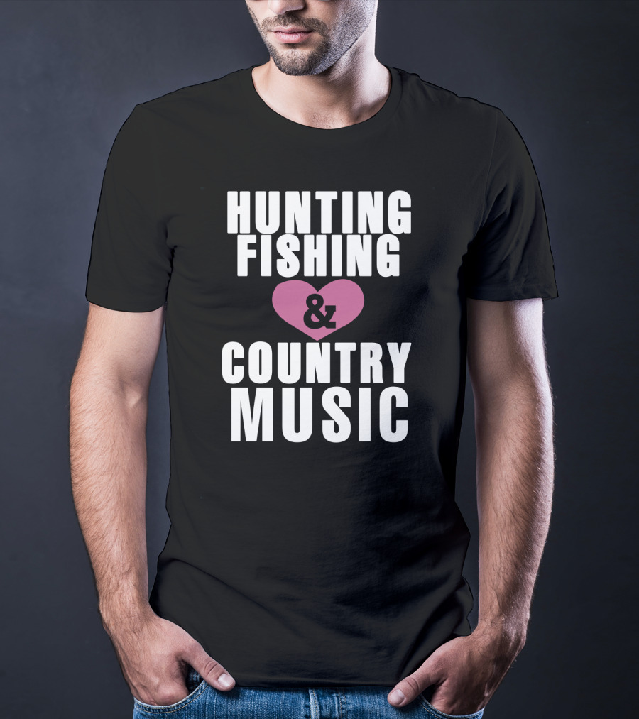 Hunting Fishing And Country Music Heart T-Shirt